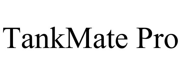  TANKMATE PRO