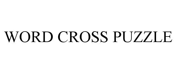 Trademark Logo WORD CROSS PUZZLE