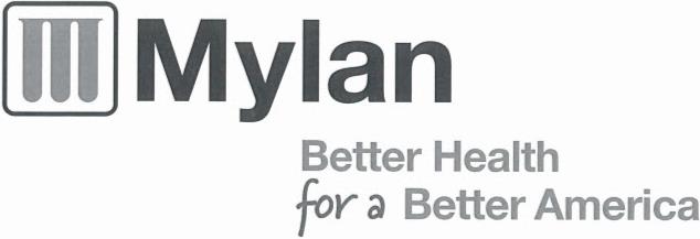  M MYLAN BETTER HEALTH FOR A BETTER AMERICA