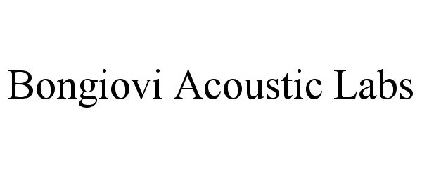 Trademark Logo BONGIOVI ACOUSTIC LABS