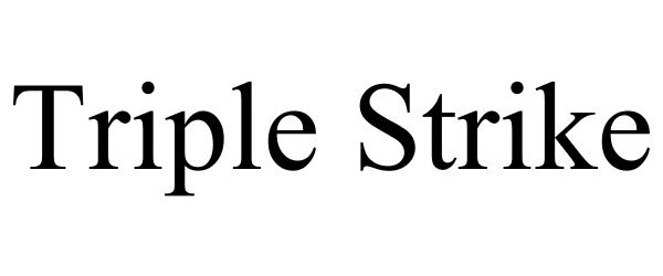 Trademark Logo TRIPLE STRIKE
