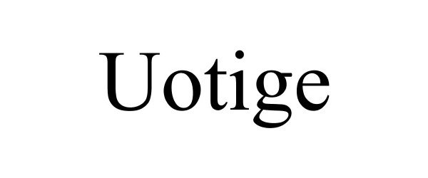  UOTIGE