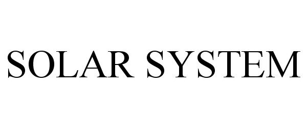 Trademark Logo SOLAR SYSTEM