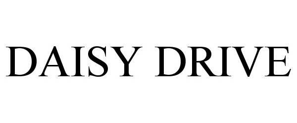Trademark Logo DAISY DRIVE
