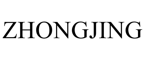 Trademark Logo ZHONGJING