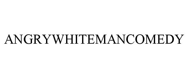 Trademark Logo ANGRYWHITEMANCOMEDY