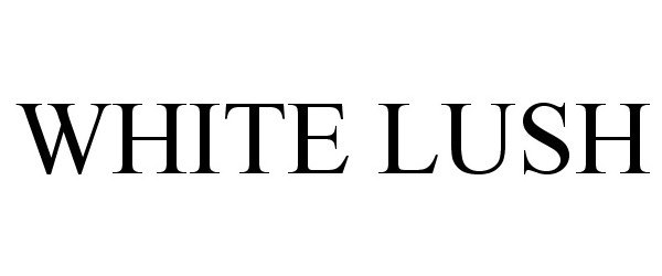 Trademark Logo WHITE LUSH