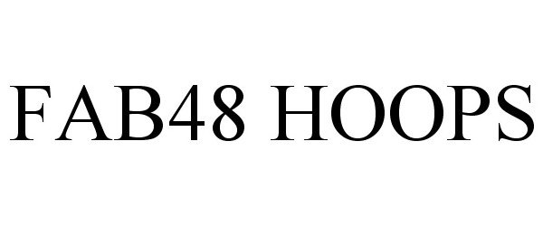 Trademark Logo FAB48 HOOPS