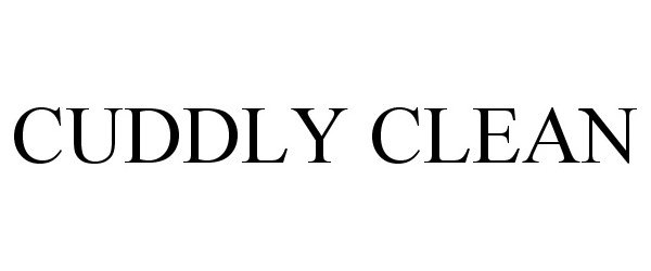 Trademark Logo CUDDLY CLEAN