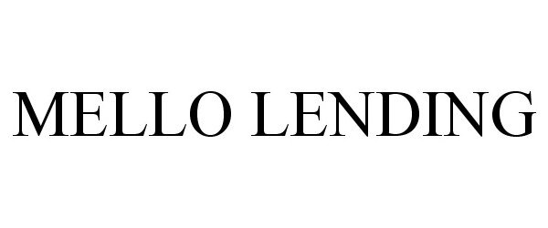 Trademark Logo MELLO LENDING