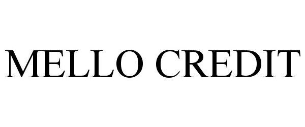 Trademark Logo MELLO CREDIT