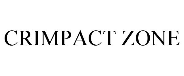 Trademark Logo CRIMPACT ZONE