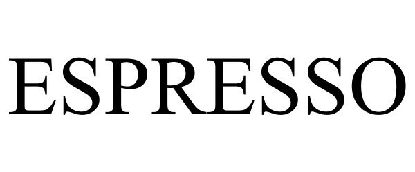 Trademark Logo ESPRESSO