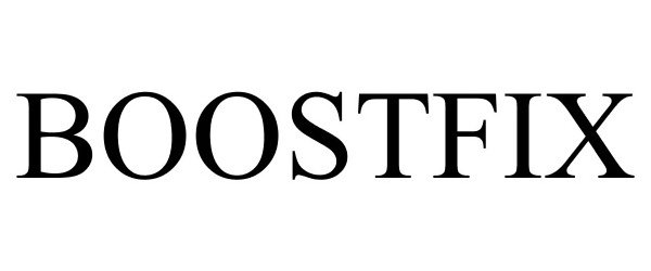 Trademark Logo BOOSTFIX