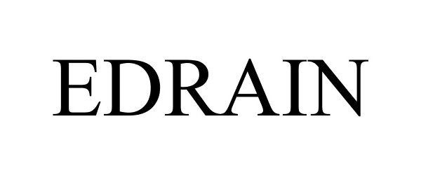 Trademark Logo EDRAIN