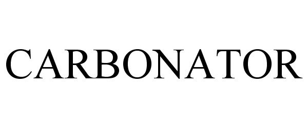 Trademark Logo CARBONATOR