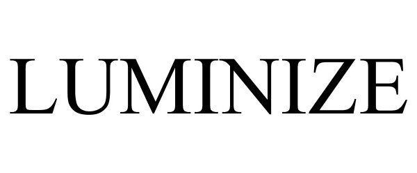 Trademark Logo LUMINIZE