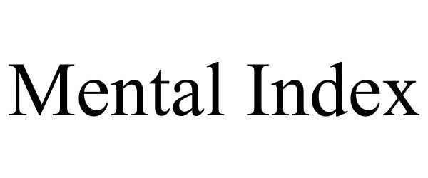 Trademark Logo MENTAL INDEX