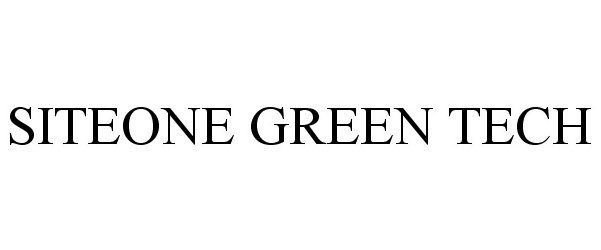 Trademark Logo SITEONE GREEN TECH