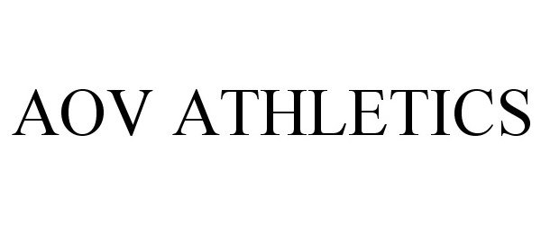 Trademark Logo AOV ATHLETICS