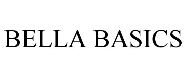 Trademark Logo BELLA BASICS