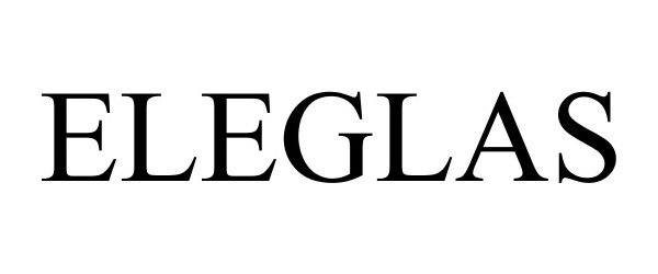 Trademark Logo ELEGLAS