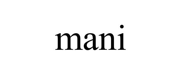 Trademark Logo MANI