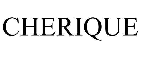 Trademark Logo CHERIQUE