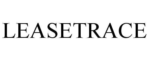 Trademark Logo LEASETRACE