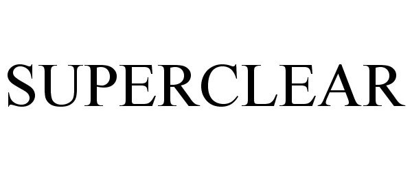 Trademark Logo SUPERCLEAR