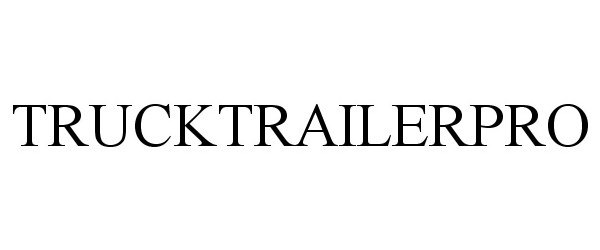 Trademark Logo TRUCKTRAILERPRO