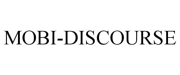 Trademark Logo MOBI-DISCOURSE