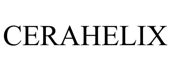 Trademark Logo CERAHELIX