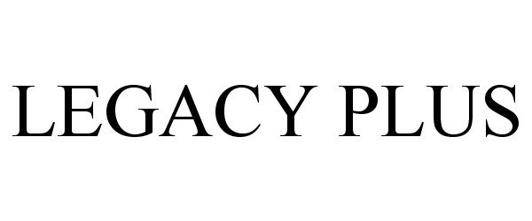 Trademark Logo LEGACY PLUS