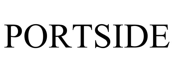 Trademark Logo PORTSIDE