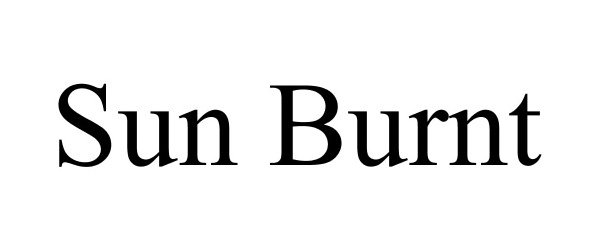 Trademark Logo SUN BURNT