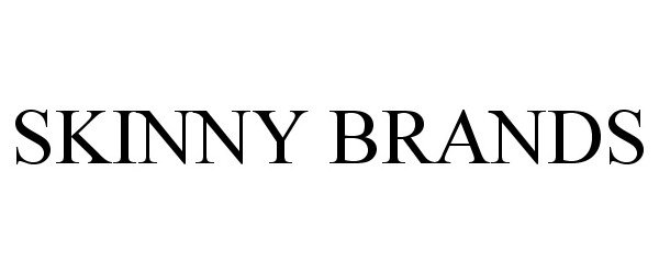 Trademark Logo SKINNY BRANDS