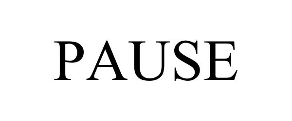 Trademark Logo PAUSE