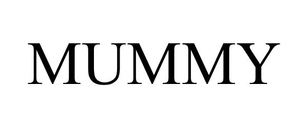 Trademark Logo MUMMY
