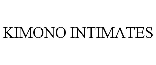 Trademark Logo KIMONO INTIMATES