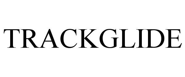  TRACKGLIDE