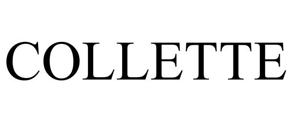 Trademark Logo COLLETTE