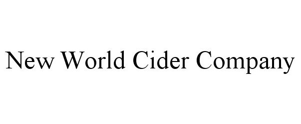  NEW WORLD CIDER COMPANY