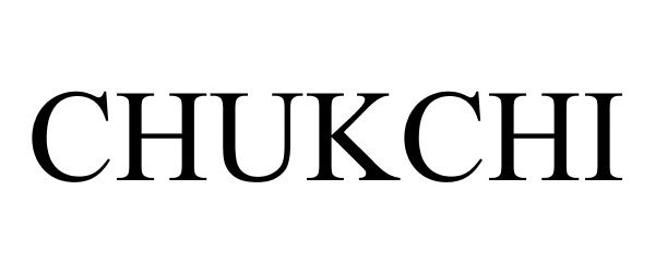 Trademark Logo CHUKCHI