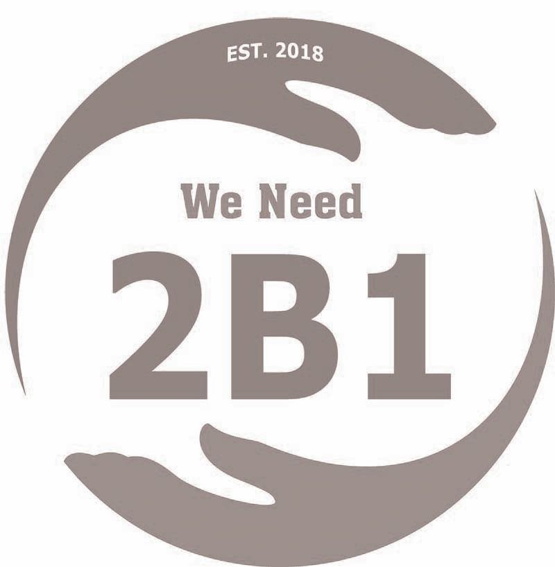  EST. 2018 WE NEED 2B1