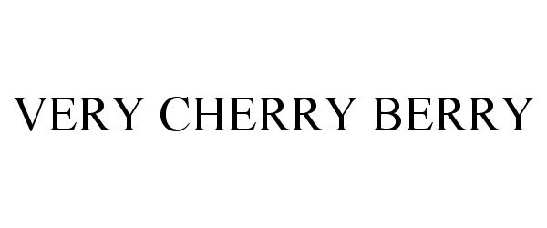 Trademark Logo VERY CHERRY BERRY
