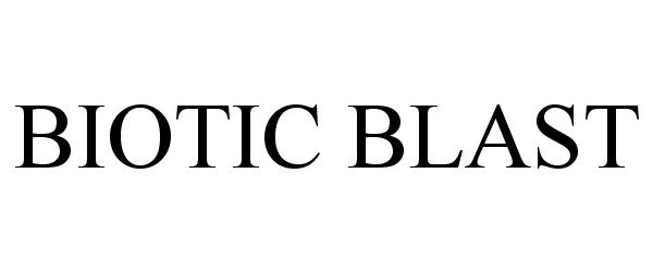 Trademark Logo BIOTIC BLAST