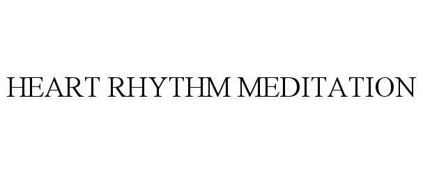  HEART RHYTHM MEDITATION