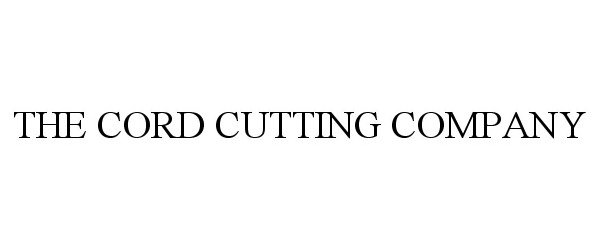  THE CORD CUTTING COMPANY