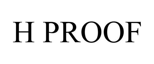 Trademark Logo H-PROOF
